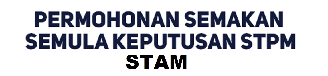 Semak Semula Keputusan STPM/STAM